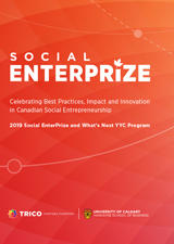 Social EnterPrize and What’s Next YYC Program